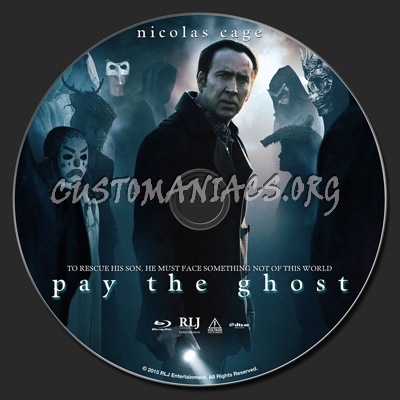 Pay The Ghost blu-ray label