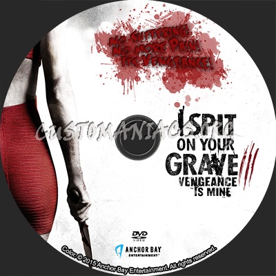 I Spit On Your Grave 3 - Vengeance Is Mine dvd label