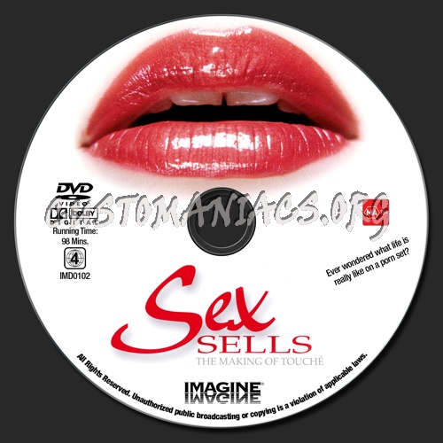 Sex Sells : The Making Of Touche dvd label