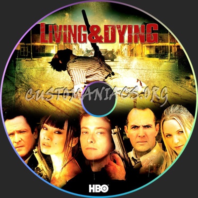 Living & Dying dvd label