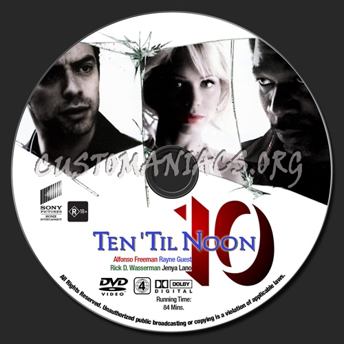 Ten 'Til Noon dvd label