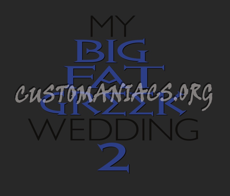 My Big Fat Greek Wedding 2 