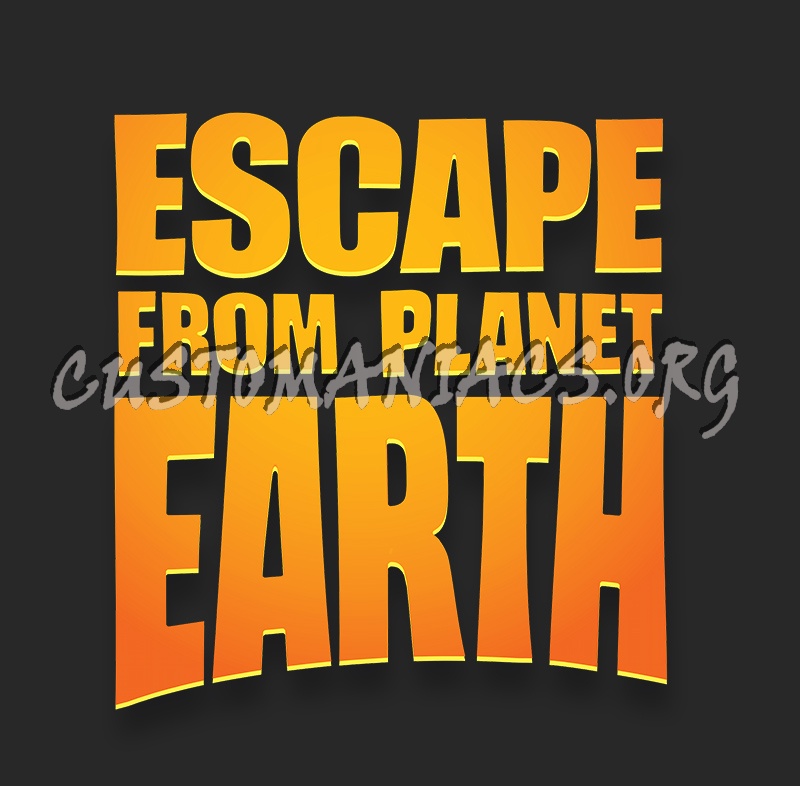 Escape from Planet Earth 