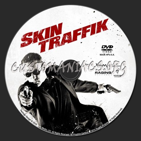 Skin Traffik dvd label