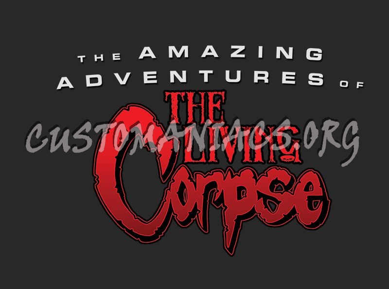 The Amazing Adventures of the living Corpse 