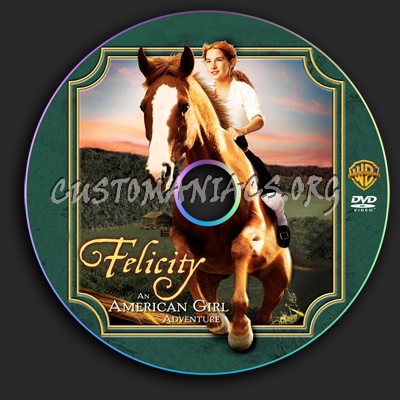 Felicity An American Girl Adventure dvd label
